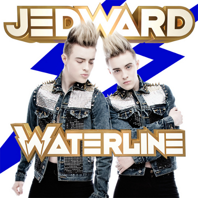 Jedward - "Waterline"