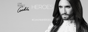 #ConchitaHeroes. Photo : Conchita Wurst Facebook