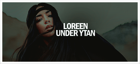 Loreen Under Ytan