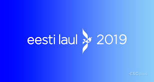 Eesti Laul 2019